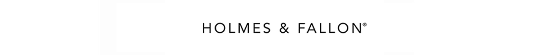 HOLMES & FALLON HOLMES & FALLON