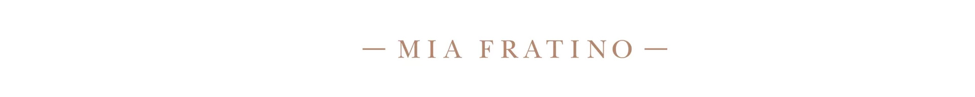 MIA FRATINO MIA FRATINO
