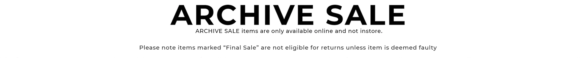 ARCHIVE SALE 