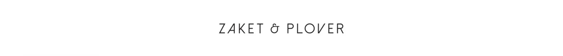 ZAKET + PLOVER
